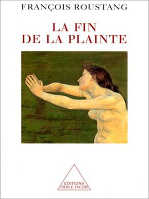 cover image of La Fin de la plainte